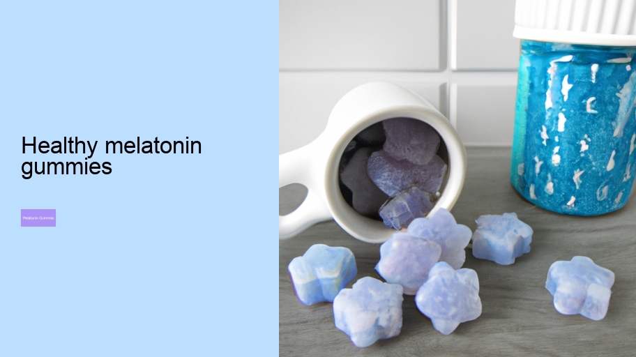 healthy melatonin gummies