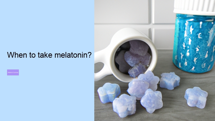 When to take melatonin?